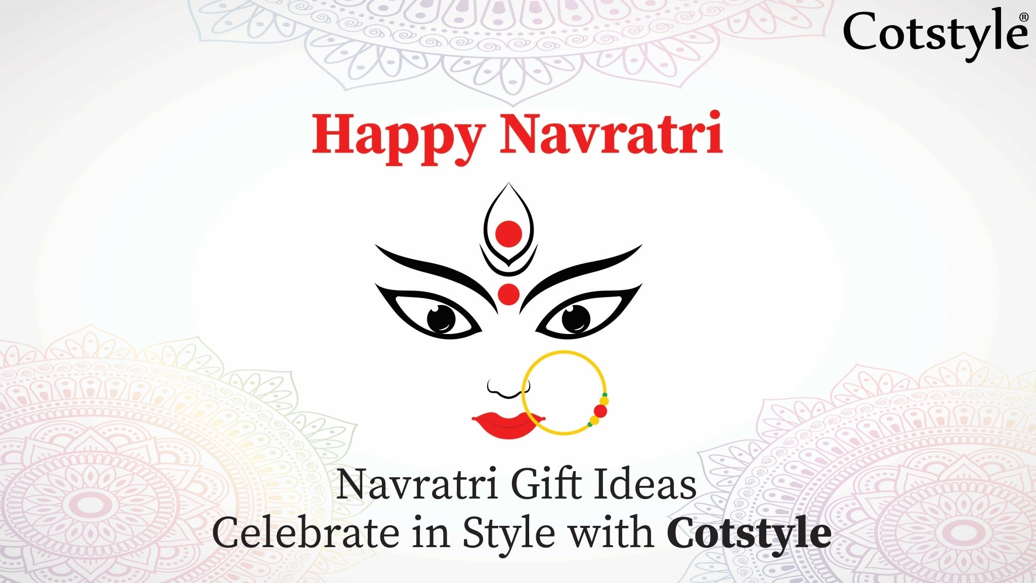 Navratri Gift Ideas: Celebrate in Style with Cotstyle