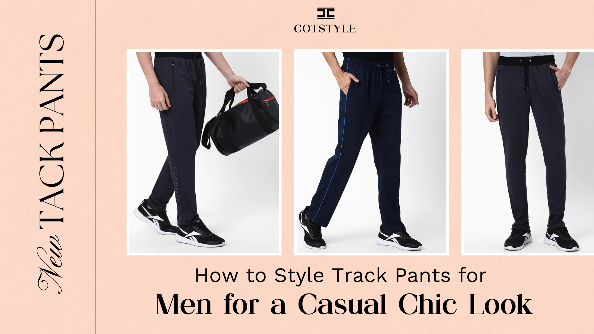 How to Style Track Pants for Men for a Casual Chic Look